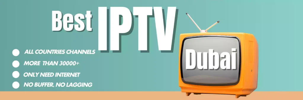 best iptv dubai